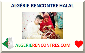 ALGÉRIE RENCONTRE HALAL